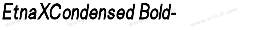 EtnaXCondensed Bold字体转换